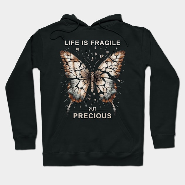 Life is fragile, but precious for wabi sabi lovers Hoodie by CachoGlorious